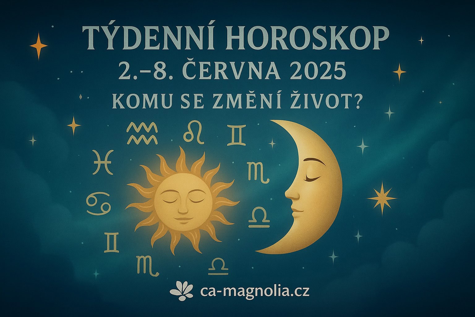 Týdenní horoskop 2.–8. června 2025 – ilustrace se znameními zvěrokruhu, Sluncem a Měsícem na noční obloze.